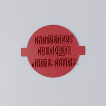 Load image into Gallery viewer, Christmas Calories Don't Count Embosser