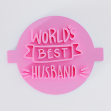 Load image into Gallery viewer, World's Best Dad, Worlds Best Husband Embossers