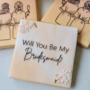 Will You Be My Bridesmaid Raised Stamp