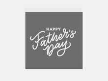Load image into Gallery viewer, Happy Father&#39;s Day Raised Stamp
